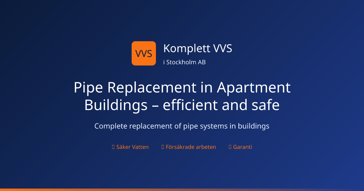 Pipe Replacement in Apartment Buildings – efficient and safe | Komplett ...